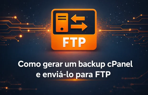 Como gerar um backup cPanel e enviá-lo para FTP